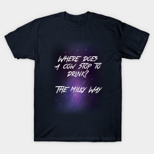 Milk-y Way T-Shirt